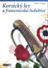 Korsický lev a Francouzská revoluce Korsický lev a Francouzská revoluce